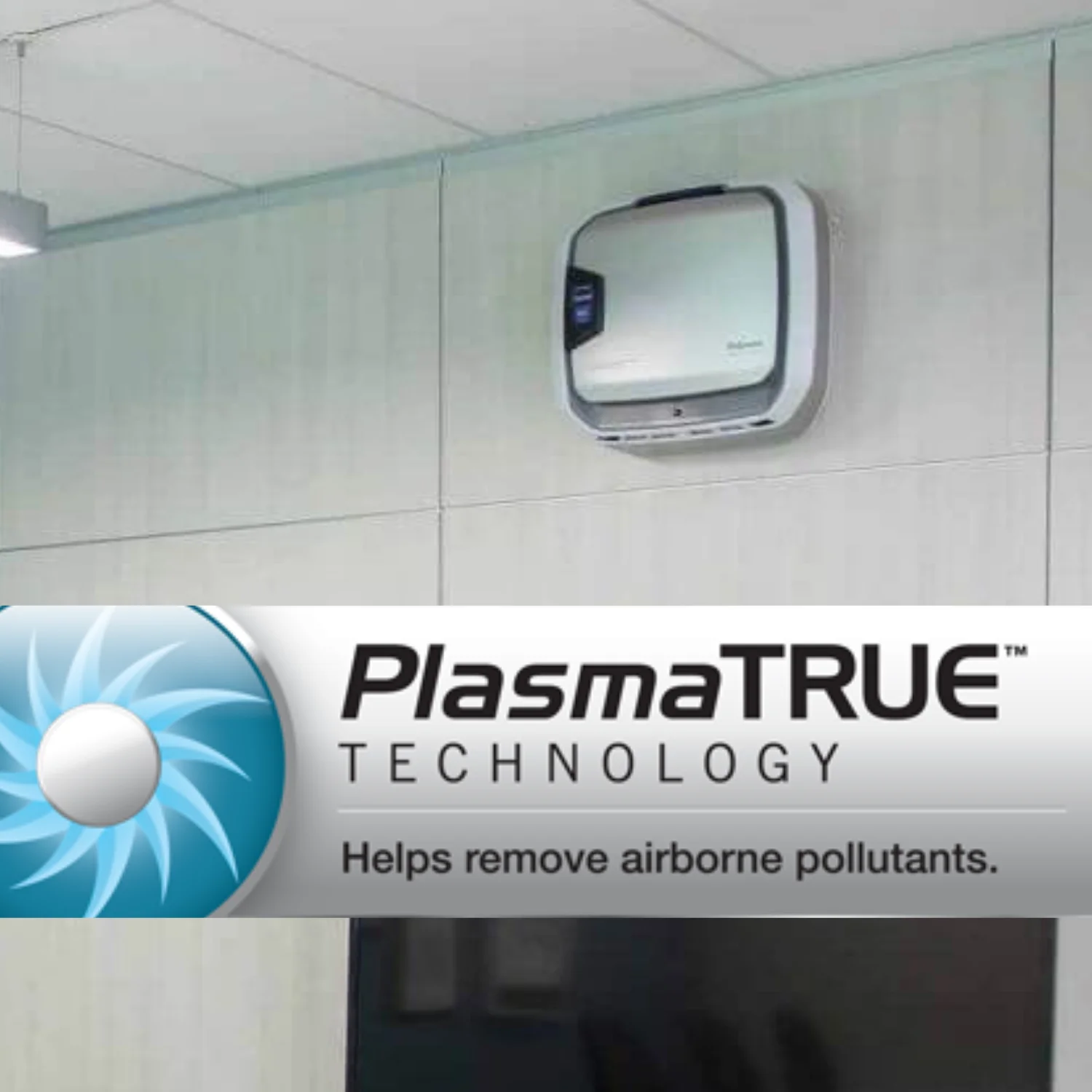 Technologia PlasmaTrue™